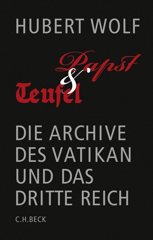 Papst & Teufel (Hubert Wolf)