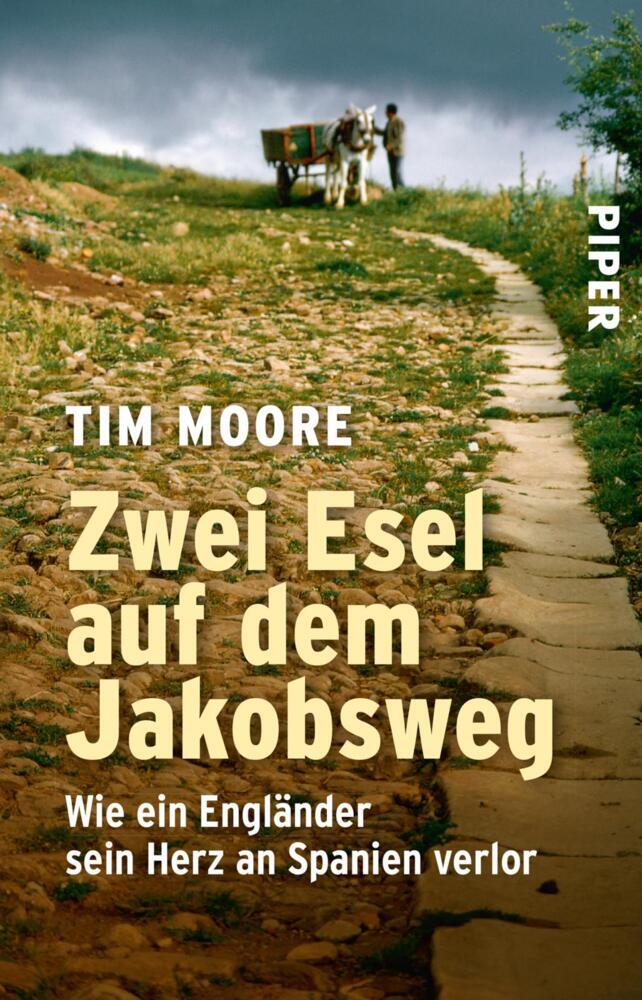 Zwei Esel auf dem Jakobsweg (Tim Moore)