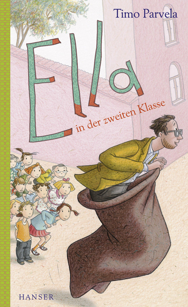 Ella in der zweiten Klasse (Timo Parvela)