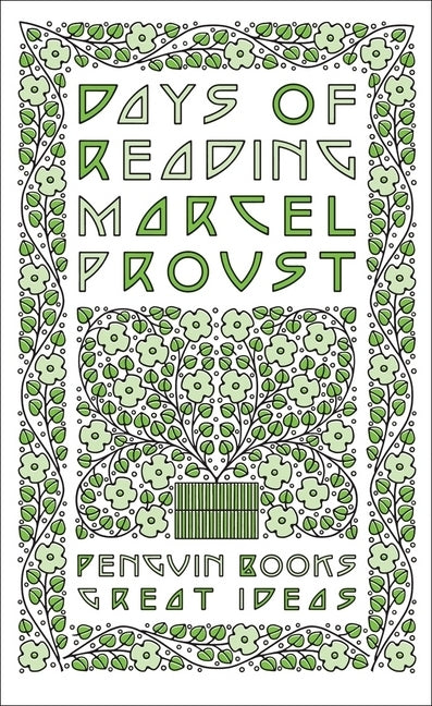 Days of Reading (Marcel Proust)
