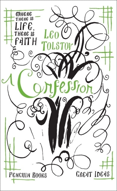 A Confession (Leo N. Tolstoi)