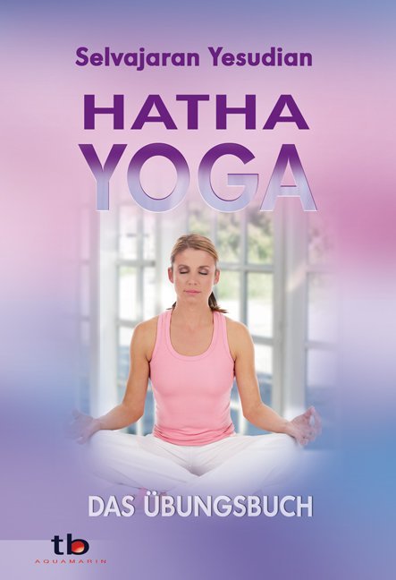 Hatha-Yoga (Selvarajan Yesudian)