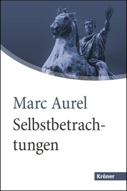 Selbstbetrachtungen (Marc Aurel)