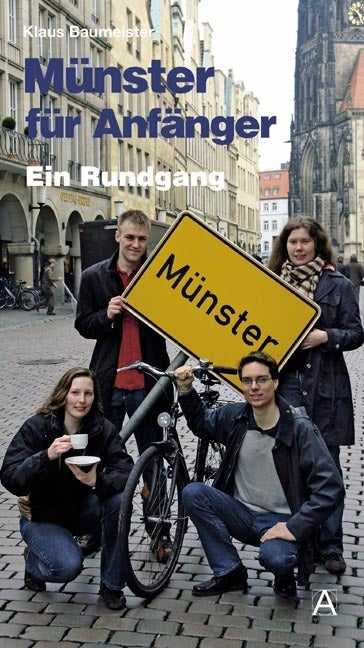 Münster für Anfänger (Klaus Baumeister)