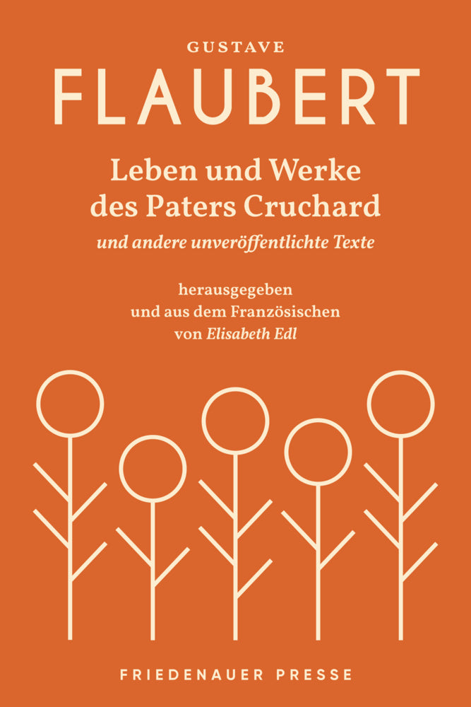Leben und Werke des Paters Cruchard (Gustave Flaubert)