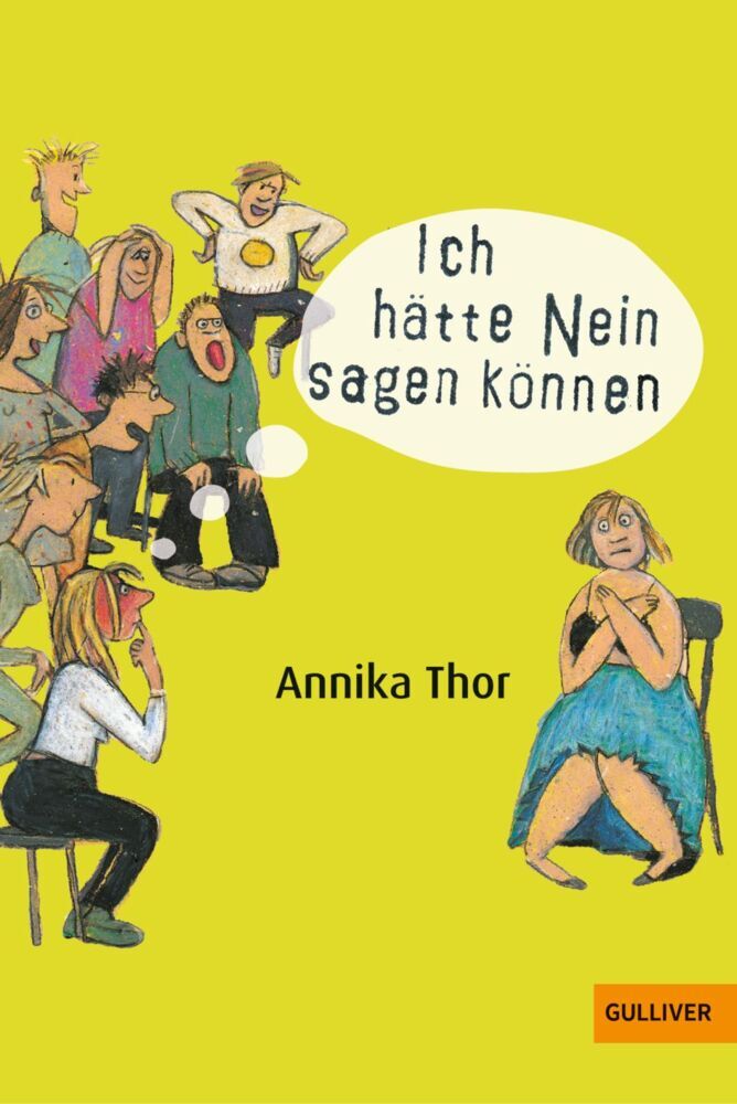 Ich hätte Nein sagen können (Annika Thor)