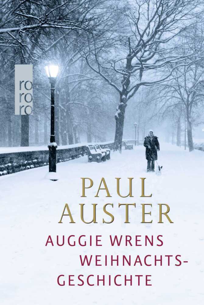Auggie Wrens Weihnachtsgeschichte (Paul Auster)