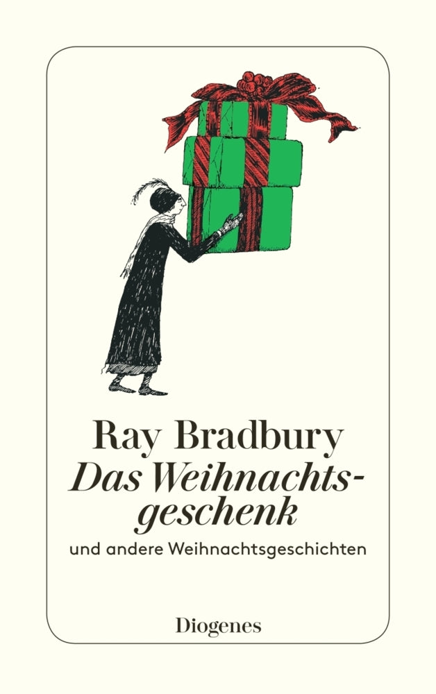 Das Weihnachtsgeschenk und andere Weihnachtsgeschichten (Ray Bradbury)