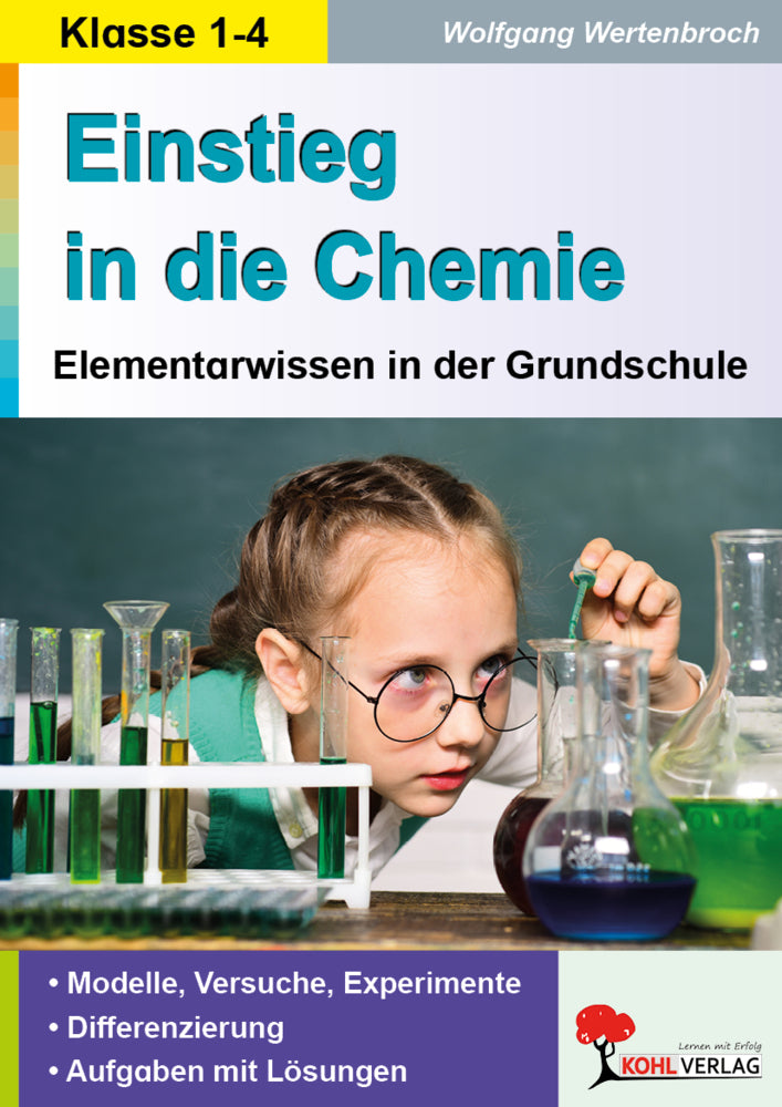 Einstieg in die Chemie in der Grundschule (Wolfgang Wertenbroch)