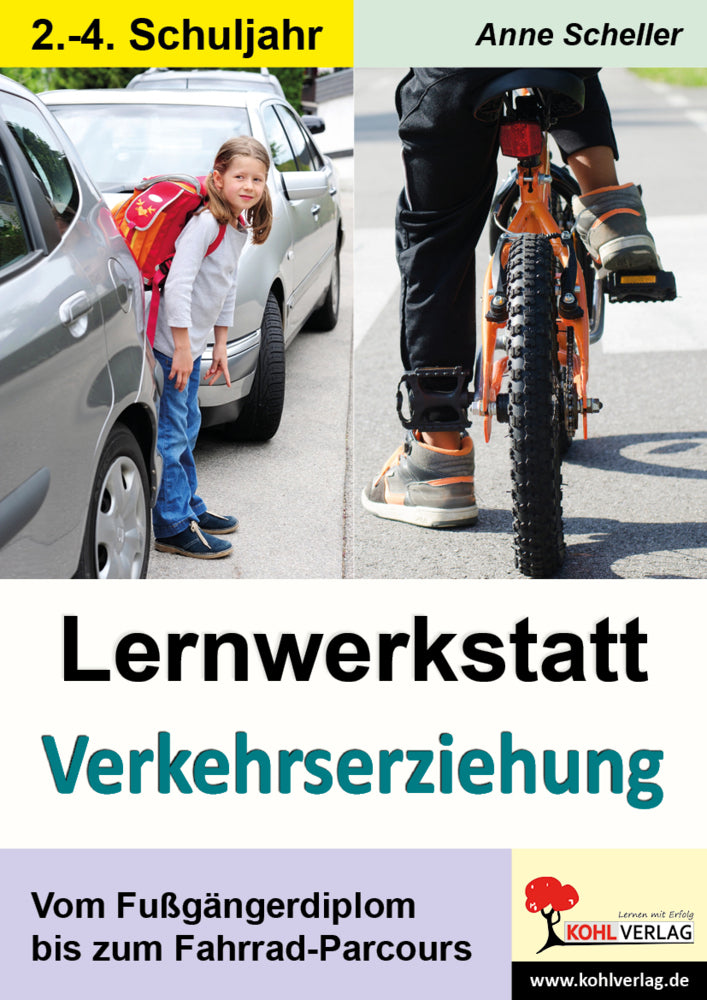 Lernwerkstatt Verkehrserziehung (Anne Scheller)