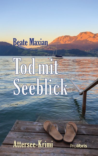 Tod mit Seeblick (Beate Maxian)