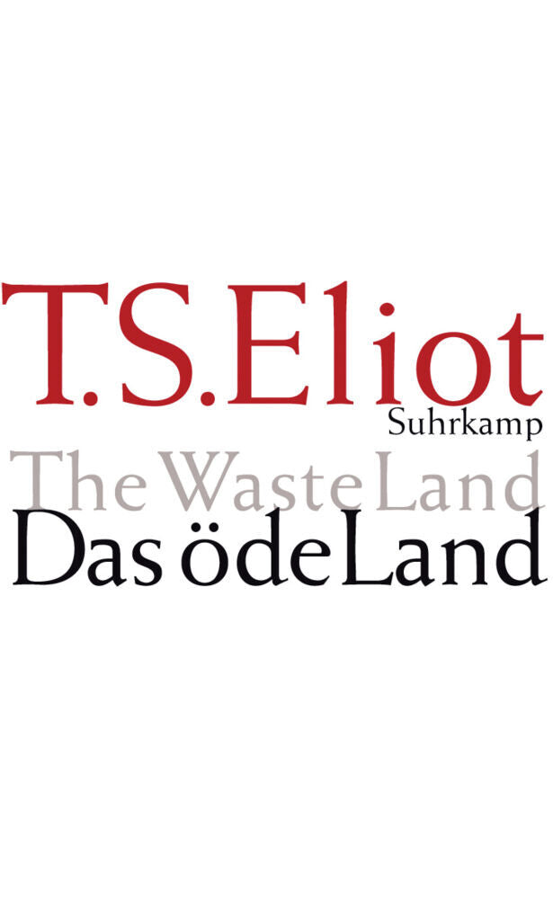 Das öde Land. The Waste Land (T. S. Eliot)