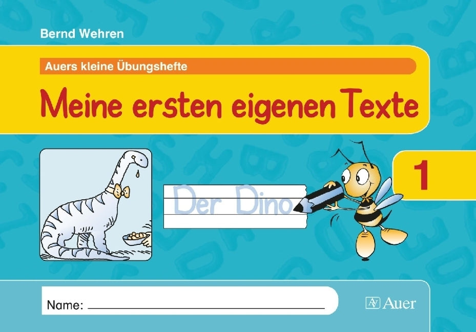 Meine ersten eigenen Texte (Bernd Wehren)