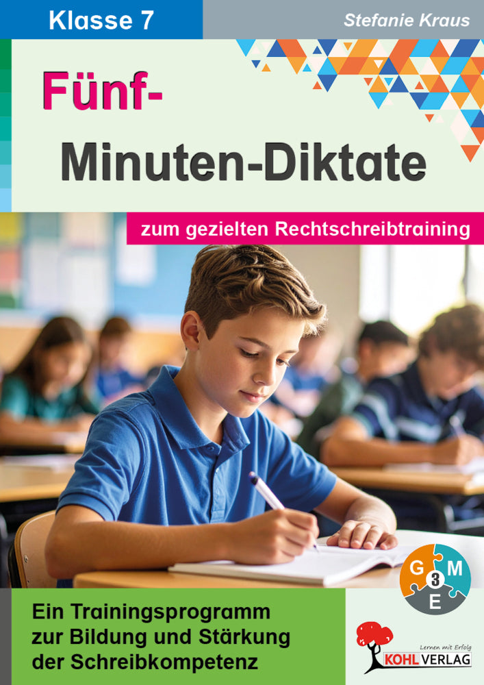 Fünf-Minuten-Diktate / Klasse 7 (Stefanie Kraus)