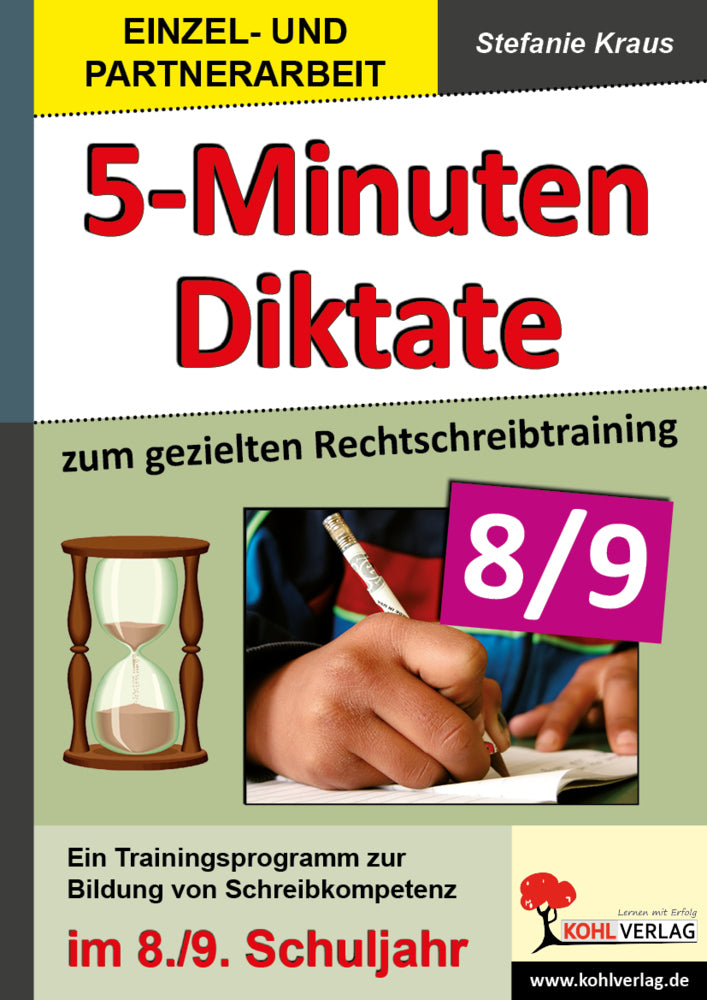 5-Minuten-Diktate zum gezielten Rechtschreibtraining 8/9 (Stefanie Kraus)