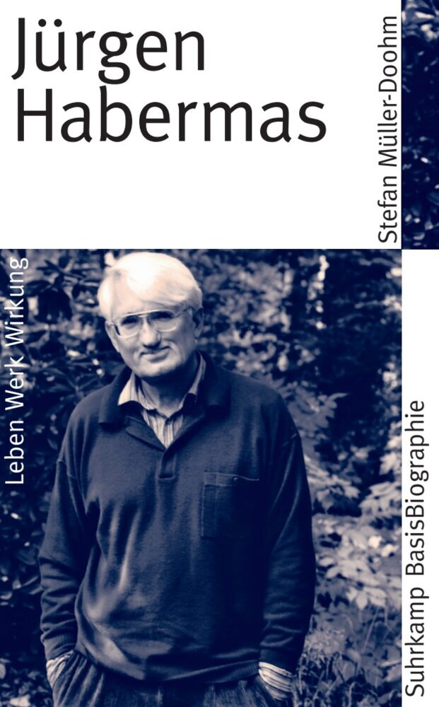Jürgen Habermas (Stefan Müller-Doohm)