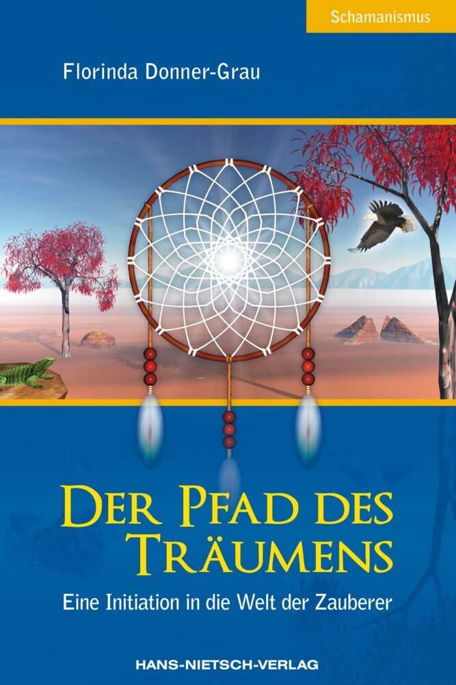 Der Pfad des Träumens (Florinda Donner-Grau)