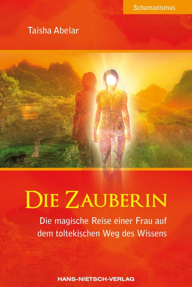 Die Zauberin (Taisha Abelar)