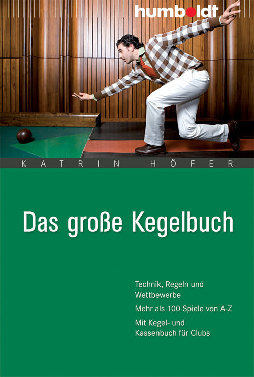 Das große Kegelbuch (Katrin Höfer)