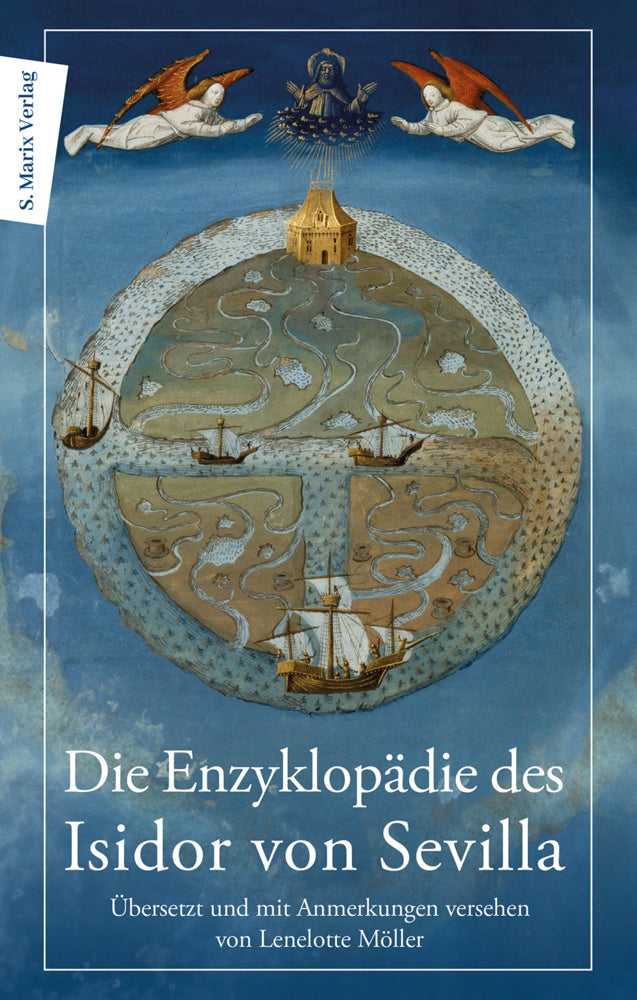 Die Enzyklopädie des Isidor von Sevilla (Isidor Von Sevilla)