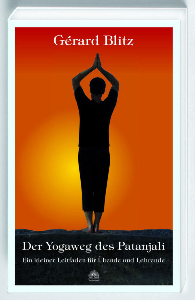 Der Yogaweg des Patanjali (Gerard Blitz)