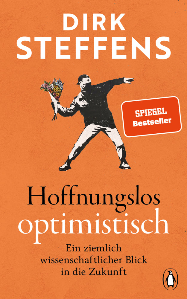 Hoffnungslos optimistisch (Dirk Steffens)