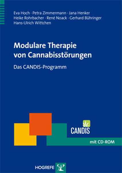 Modulare Therapie von Cannabisstörungen (Gerhard Bühringer)