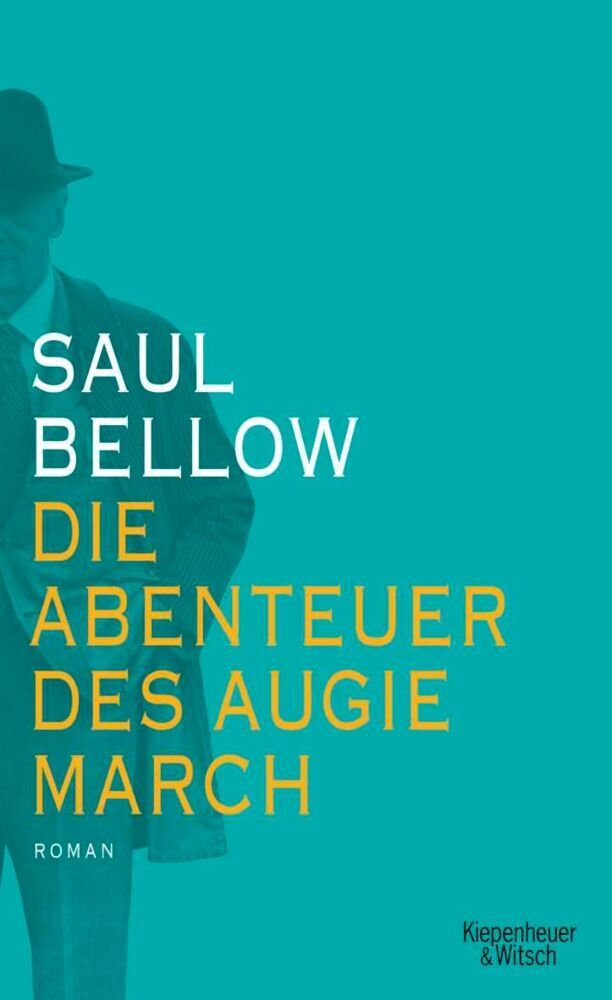 Die Abenteuer des Augie March (Saul Bellow)