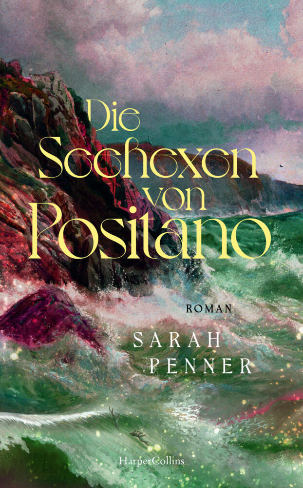 Die Seehexen von Positano (Sarah Penner)