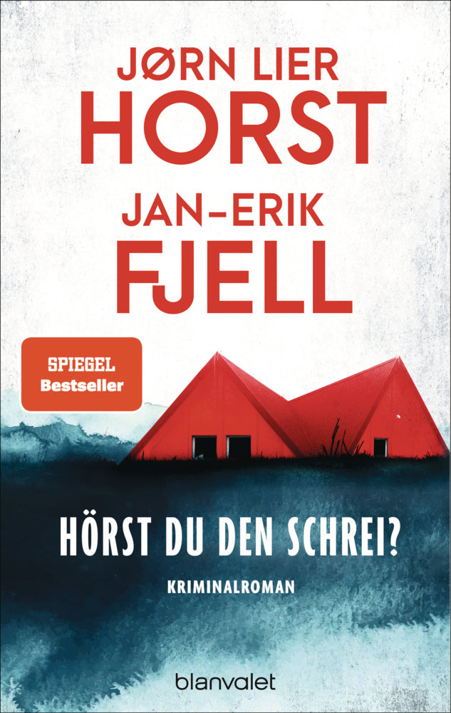 Hörst du den Schrei? (Jørn Lier Horst)