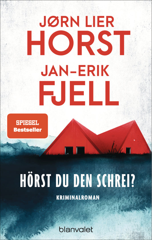 Hörst du den Schrei? (Jørn Lier Horst)