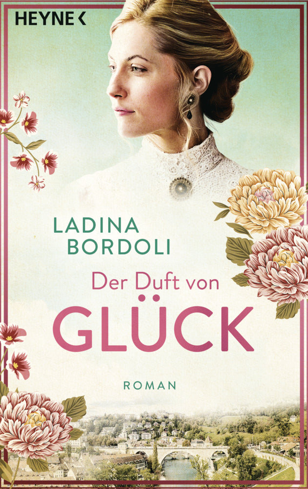 Der Duft von Glück (Ladina Bordoli)