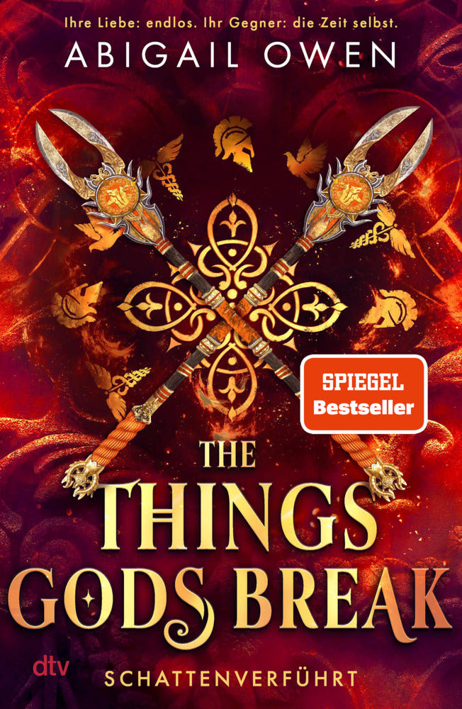 The Things Gods Break - Schattenverführt (Abigail Owen)
