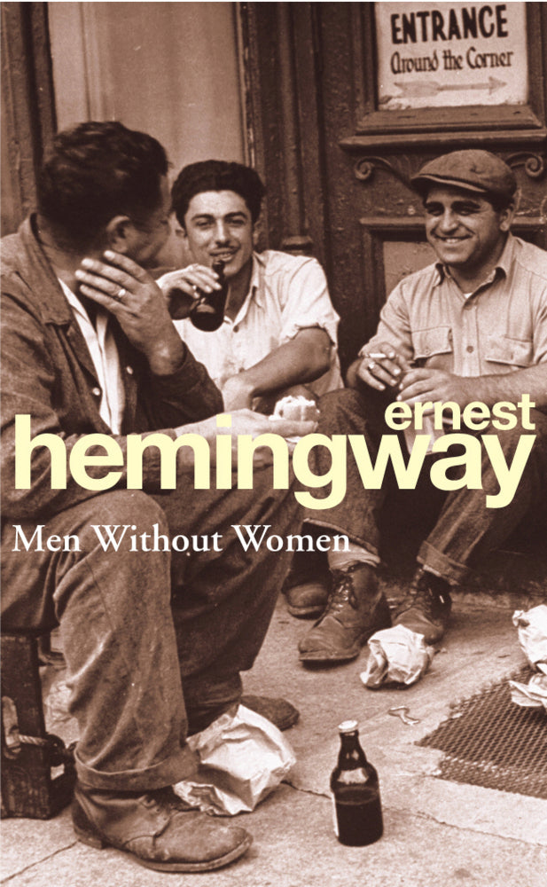 Men Without Women (Ernest Hemingway)