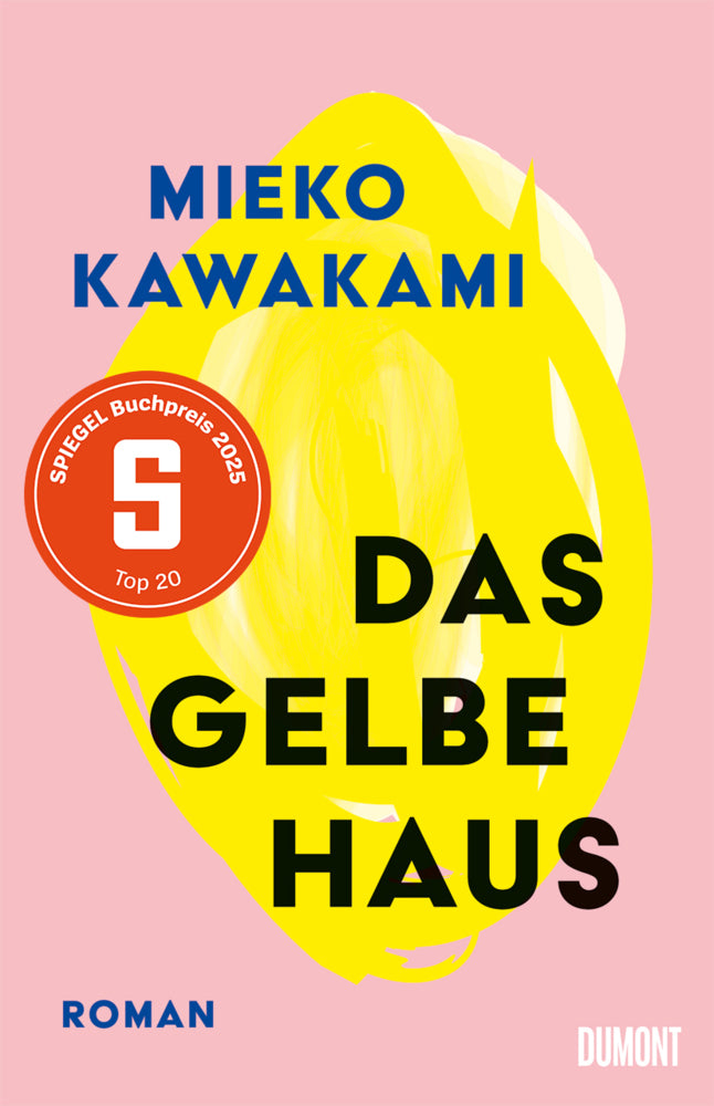 Das gelbe Haus (Mieko Kawakami)
