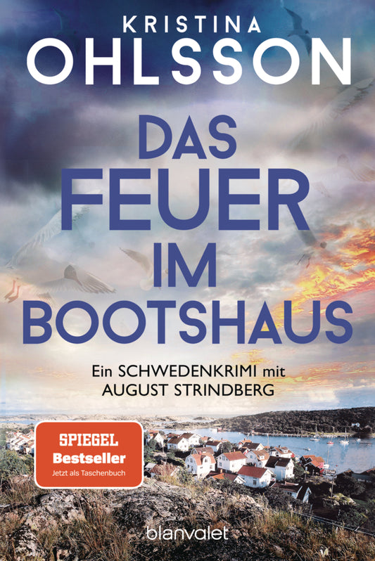 Das Feuer im Bootshaus (Kristina Ohlsson)