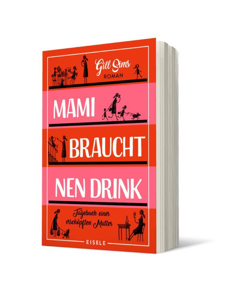 Mami braucht 'nen Drink (Sims, Gill)