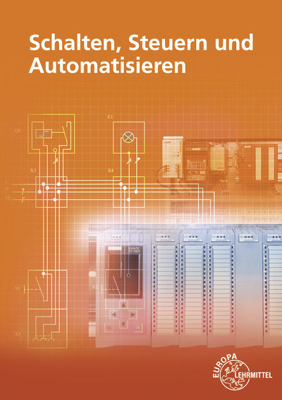 Schalten, Steuern und Automatisieren (Herbert Tapken)