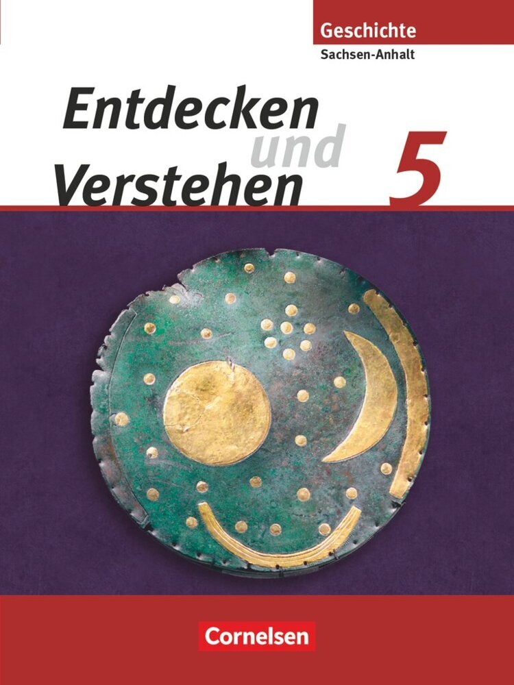 Entdecken und verstehen - Geschichtsbuch - Sachsen-Anhalt - Ausgabe ab 2010 - 5. Schuljahr (Karl-Heinz Müller)