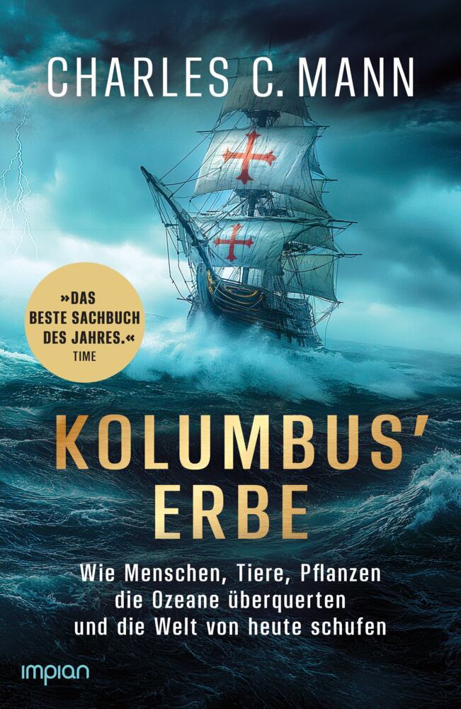 Kolumbus' Erbe (Charles C. Mann)