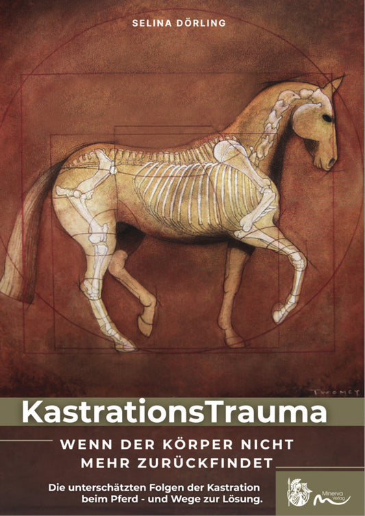 KastrationsTrauma - Wenn der Körper nicht mehr zurückfindet (Selina Dörling)