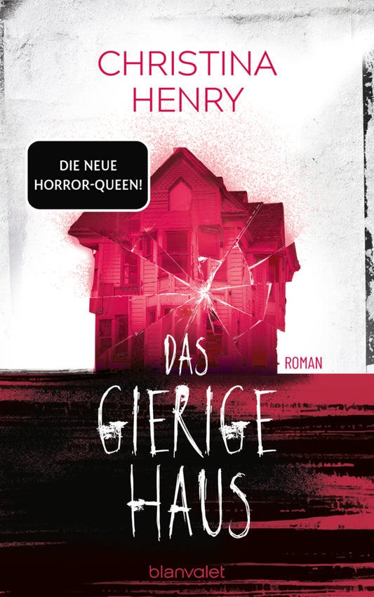 Das gierige Haus (Christina Henry)