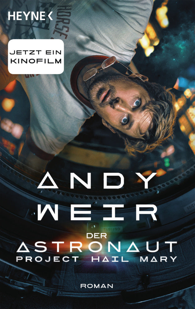 Der Astronaut - Project Hail Mary (Andy Weir)