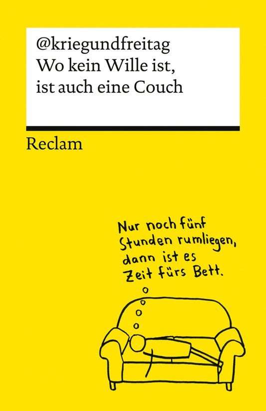 Wo kein Wille ist, ist auch eine Couch (@Kriegundfreitag)