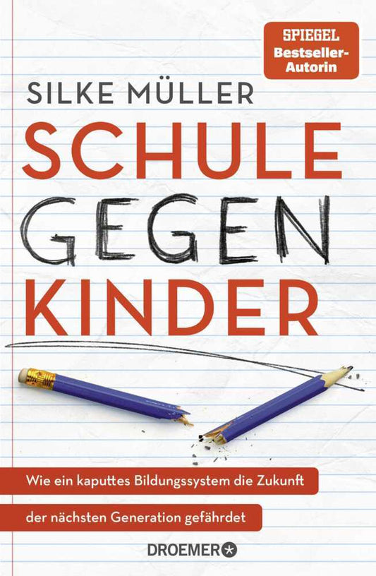 Schule gegen Kinder (Silke Müller)
