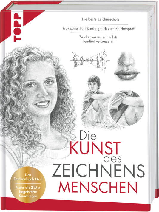 Die Kunst des Zeichnens Menschen. Die beste Zeichenschule (Frechverlag)