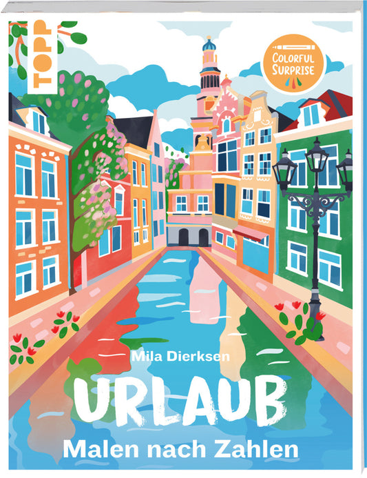 Colorful Surprise - Urlaub (Mila Dierksen)
