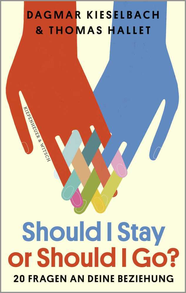 Should I Stay or Should I Go? (Dagmar Kieselbach)