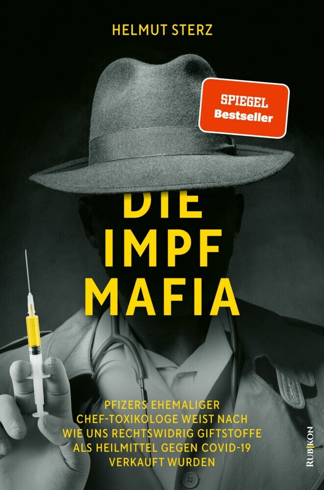 Die Impf-Mafia (Helmut Sterz)