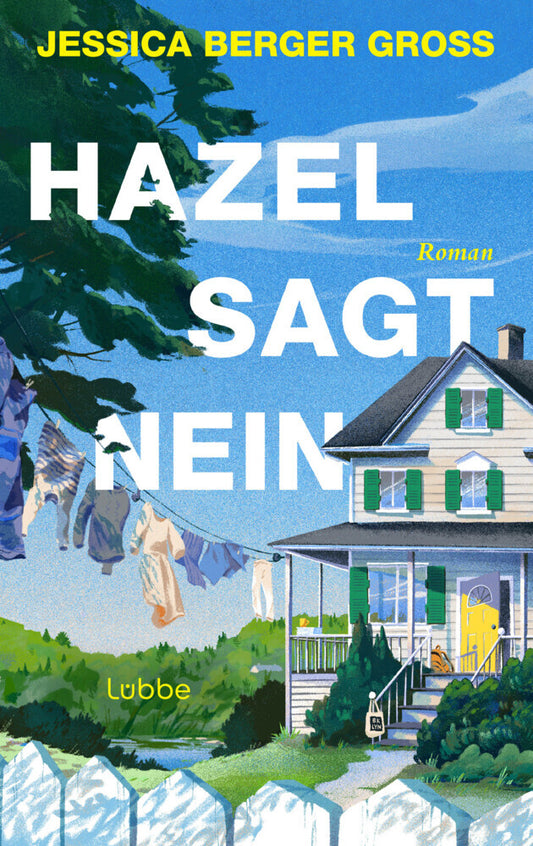 Hazel sagt Nein (Jessica Berger Gross)